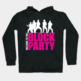 Welcome the Block Party Hoodie